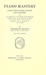 Cover of: Piano mastery by Harriette Brower