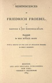 Cover of: Reminiscences of Friedrich Froebel. | Bertha von Marenholtz-BuМ€low