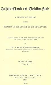 Cover of: Catholic church and Christian state by Joseph Hergenröther, Joseph Hergenröther