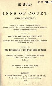 A guide to the Inns of court and chancery by Robert R. Pearce