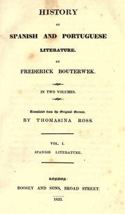 History of Spanish and Portuguese literature by Friedrich Bouterwek