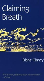 Cover of: Claiming Breath (North American Indian Prose Award) by Diane Glancy