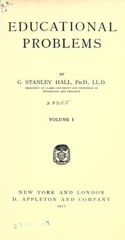 Cover of: Educational problems by G. Stanley Hall