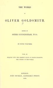 The works of Oliver Goldsmith by Oliver Goldsmith