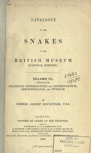 Catalogue of the snakes in the British Museum (Natural History) .. by British Museum (Natural History). Department of Zoology