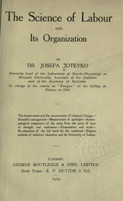 Cover of: science of labour and its organization