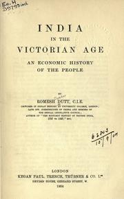 Cover of: India in the Victorian age: an economic history of the people.