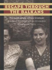 Cover of: Escape through the Balkans by Irene Grunbaum