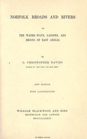 Cover of: Norfolk broads and rivers: or, The water-ways, lagoons, and decoys of East Anglia