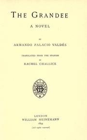 Cover of: The grandee by Armando Palacio Valdés