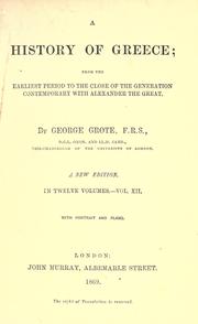 Cover of: A history of Greece by George Grote, George Grote