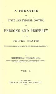 treatise on state and federal control of persons and property in the United States