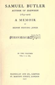 Cover of: Samuel Butler author of Erewhon,(1835-1902) by Henry Festing Jones, Henry Festing Jones