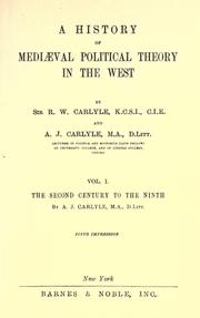 A history of mediæval political theory in the West by Carlyle, R. W. Sir
