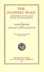 Cover of: The flowing road by Caspar Whitney