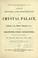 Cover of: Tallis's history and description of the Crystal palace, and the Exhibition of the world's industry in 1851