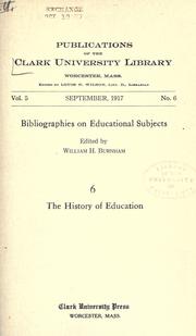Cover of: Bibliographies on educational subjects by William Henry Burnham