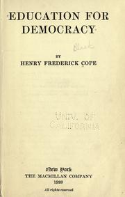 Cover of: Education for democracy by Cope, Henry Frederick