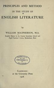 Cover of: Principles and method in the study of English literature by MacPherson, William M. A.