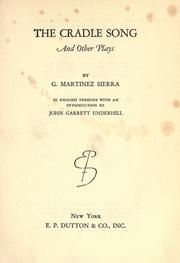 Cover of: The cradle song and other plays by Gregorio Martínez Sierra