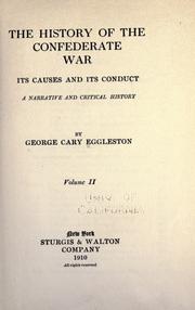 History Of The Confederate War 2 Volumes by George Cary Eggleston