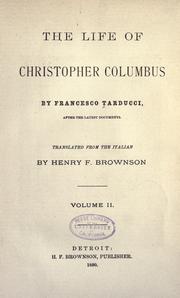 The life of Christopher Columbus by Francesco Tarducci