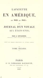 Cover of: Lafayette en Amérique, en 1824 et 1825 by Auguste Levasseur