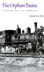 Cover of: The Orphan Trains by Marilyn Irvin Holt