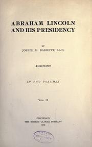 Cover of: Abraham Lincoln and his presidency
