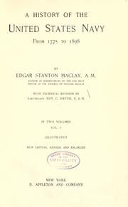 Cover of: A history of the United States navy, from 1775 to 1898 by Edgar Stanton Maclay