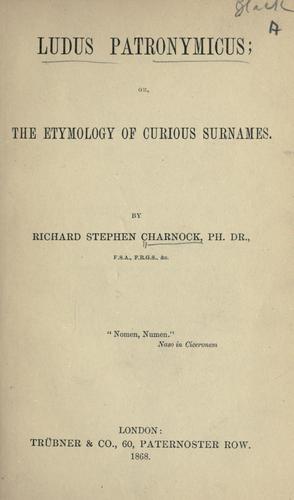 Ludus patronymicus by Richard Stephen Charnock