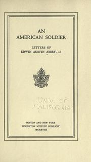 Cover of: An American soldier by Abbey, Edwin Austin, Abbey, Edwin Austin