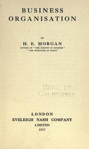 Business organisation by H. E. Morgan