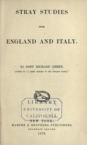 Cover of: Stray studies from England and Italy. by John Richard Green