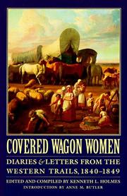 Cover of: Covered Wagon Women, Volume 1 by Kenneth L. Holmes