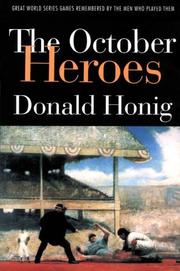 Cover of: The October heroes by Donald Honig