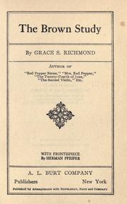 Cover of: The Brown study by Grace S. Richmond