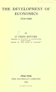 Cover of: The development of economics, 1750-1900 by O. Fred Boucke