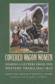 Cover of: Covered Wagon Women, Volume 8: Diaries and Letters from the Western Trails, 1862-1865 (Covered Wagon Women 8)