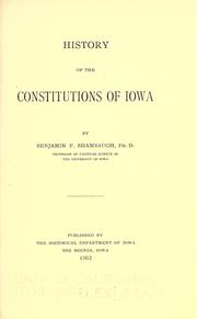 History of the constitutions of Iowa by Benjamin Franklin Shambaugh