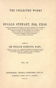 Cover of: The collected works of Dugald Stewart by Dugald Stewart