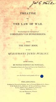 Cover of: A treatise on the law of war | Cornelis van Bijnkershoek