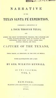 Narrative of the Texan Santa Fe expedition by Kendall, Geo. Wilkins