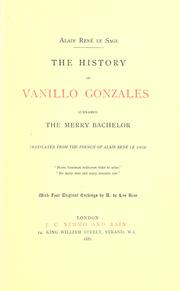 Cover of: history of Vanillo Gonzales: surnamed the Merry Bachelor