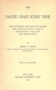 Cover of: The Pacific coast scenic tour by Henry Theophilus Finck