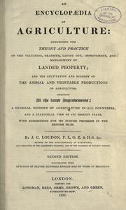 Cover of: An encyclopædia of agriculture by John Claudius Loudon