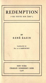 Cover of: Redemption (De toute son âme) by René Bazin