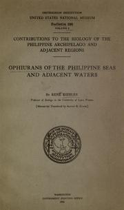 Cover of: Ophiurans of the Philippine seas and adjacent waters by R. Kœhler