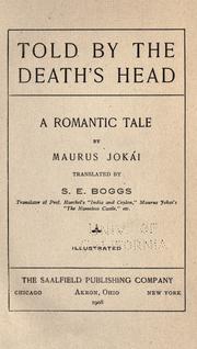 Cover of: Told by the death's head by Jókai, Mór