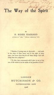 The Way of the Spirit by H. Rider Haggard